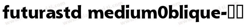 futurastd medium0blique字体转换